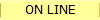 ON LINE